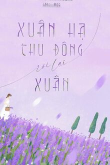Xuân Hạ Thu Đông Rồi Lại Xuân