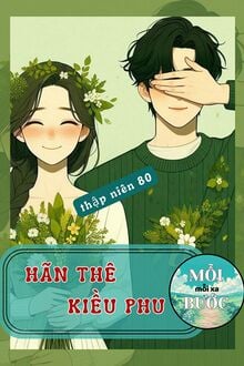 [Thập Niên 80] Hãn Thê Kiều Phu