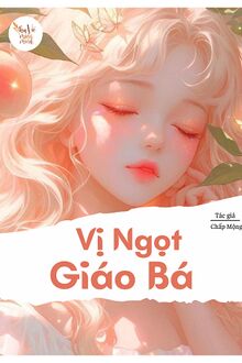 Vị Ngọt Giáo Bá