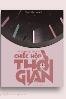 Ký Ức Khóa Trong Chiếc Hộp Thời Gian