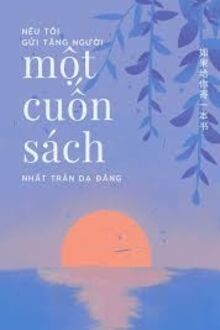 Nếu Tôi Gửi Tặng Người Một Cuốn Sách
