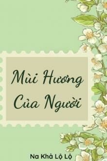 Mùi Hương Của Người