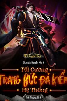 Hệ Thống Trang Bức Vả Mặt Tối Cường Tiên Giới