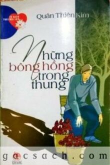 Những Bông Hồng Trong Thung