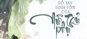 Sổ Tay Sinh Tồn Của Nữ Thủ Phụ