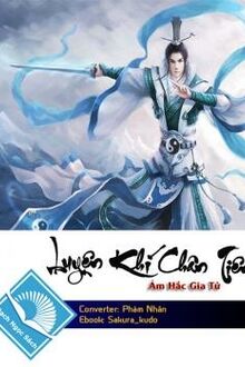 Luyện Khí Chân Tiên [C]