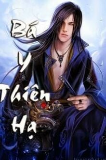 Bá Y Thiên Hạ