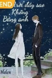 Bầu Trời Đầy Sao Không Bằng Anh