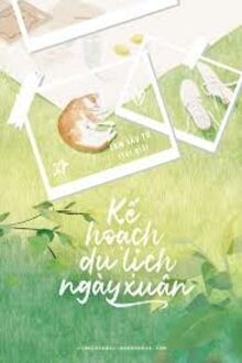 Kế Hoạch Du Lịch Ngày Xuân