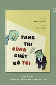 Tang Thi Cũng Ghét Bỏ Tôi