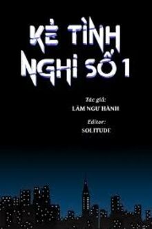 Kẻ Tình Nghi Số Một