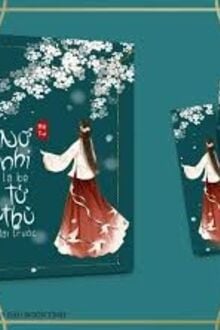 Nữ Nhi Là Kẻ Tử Thù Đời Trước
