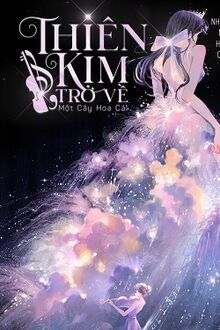 Thiên Kim Trở Lại