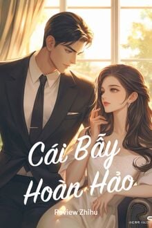 Cái Bẫy Hoàn Hảo