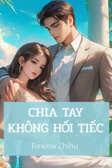 Chia Tay Không Hối Tiếc