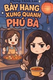 Bày Hàng Xung Quanh Phú Bà