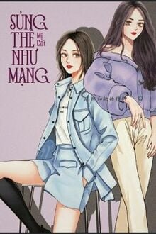Sủng Thê Như Mạng
