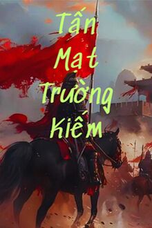 Tấn Mạt Trường Kiếm [C]