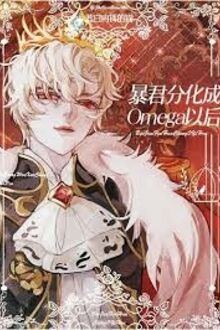 Vai Ác Bạo Quân A Sau Khi Phân Hoá Thành O (Tinh Tế)