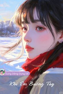 Khi Em Buông Tay