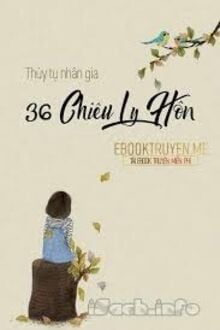36 Chiêu Ly Hôn