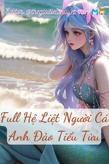 Hệ Liệt Người Cá - Anh Đào Tiểu Tửu