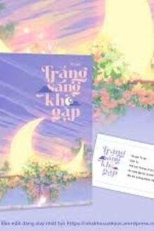 Trăng Sáng Khó Gặp