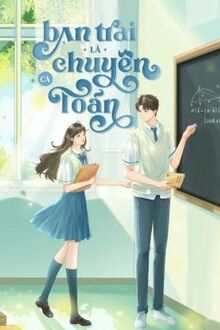 Bạn Trai Là Chuyên Toán