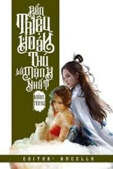 Bổn Triệu Hoán Thú Là Mạnh Nhất