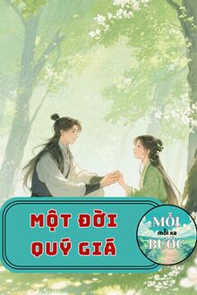 Một Đời Quý Giá