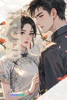 [Thập Niên 80] Sống Lại Buông Bỏ Chấp Niệm