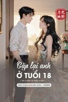 Gặp Lại Anh Ở Tuổi 18