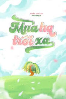 Mùa Hạ Trôi Xa
