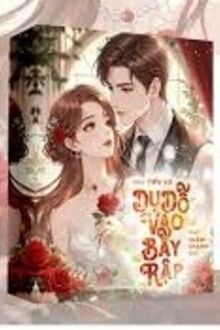 Dụ Dỗ Vào Bẫy Rập