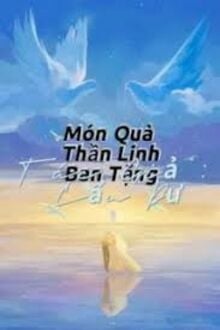 Món Quà Thần Linh Ban Tặng