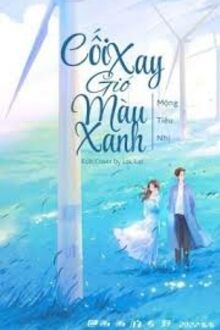 Cối Xay Gió Màu Xanh