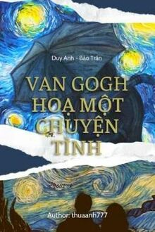 Van Gogh Hoạ Một Chuyện Tình