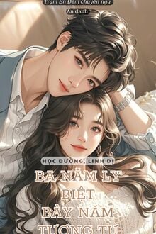 Ba Năm Biệt Ly, Bảy Năm Tương Tư