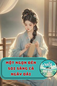 Một Ngọn Đèn Soi Sáng Cả Ngày Dài