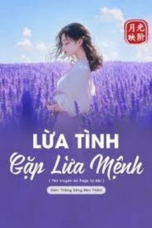 Lừa Tình Gặp Lừa Mệnh