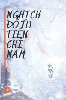 Nghịch Đồ Tu Tiên Chỉ Nam Hữu