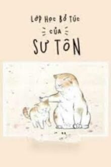 Lớp Học Bổ Túc Của Sư Tôn