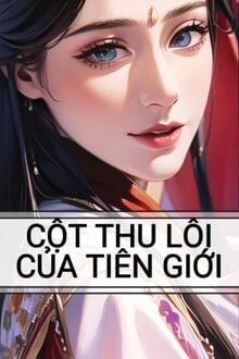 Cột Thu Lôi Của Tiên Giới