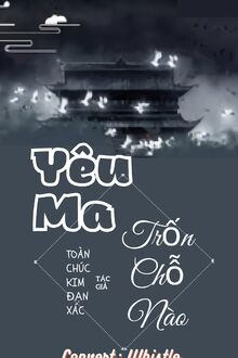 Yêu Ma Trốn Chỗ Nào