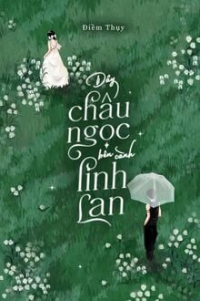Dây Châu Ngọc Bên Cành Linh Lan