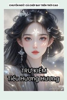 Trư Kiếm Tiểu Hương Hương