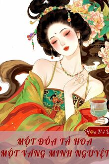Một Đóa Tà Hoa, Một Vầng Minh Nguyệt
