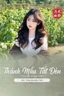 Thánh Mẫu Tắt Đèn