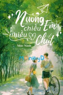 Nuông Chiều Em Nhiều Chút