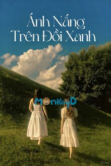 Ánh Nắng Trên Đồi Xanh